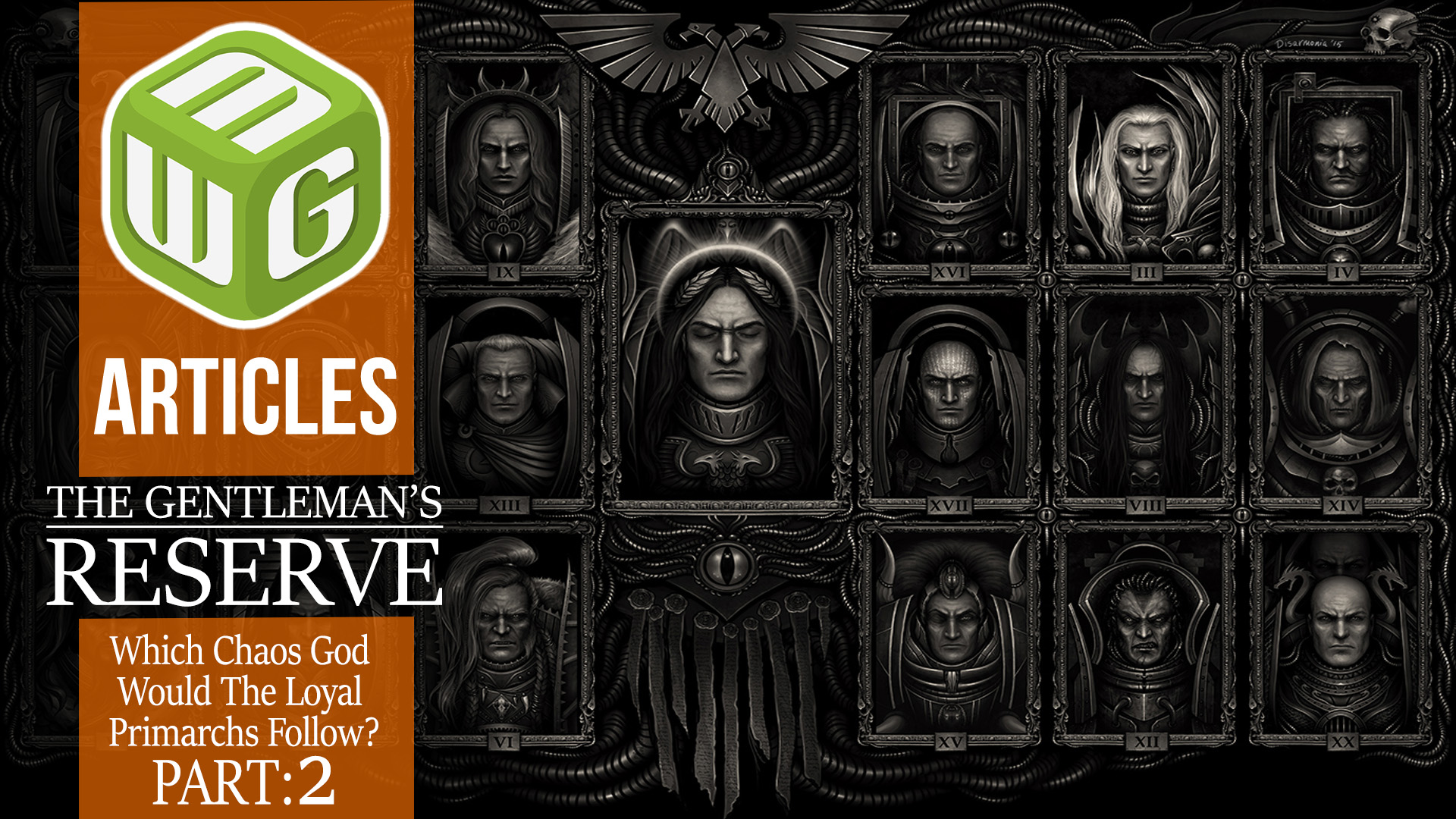 Fall From Grace PART 2: What Chaos God Would Each Loyal Primarch Follow If They Turned Traitor?